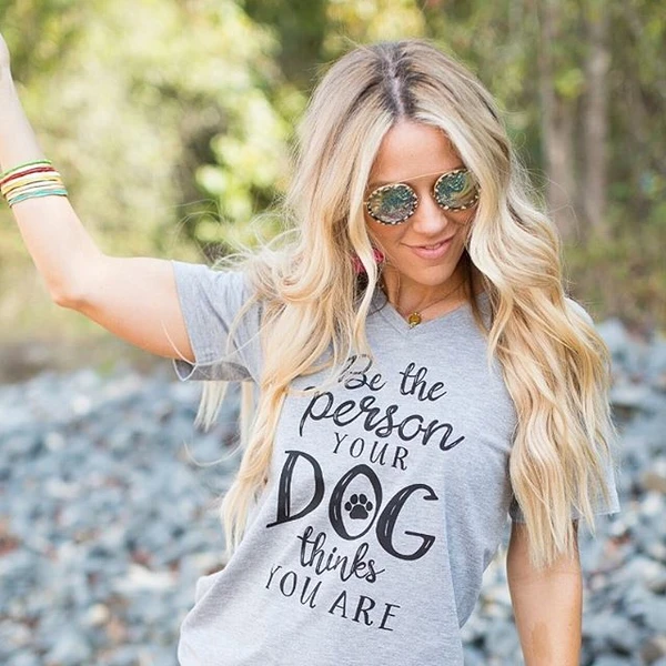 "Be the Person..." Dog Shirt